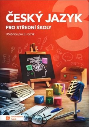 Český jazyk 3 - učebnice pro SŠ