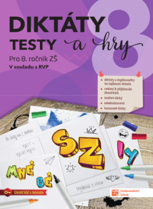 Diktáty, testy a hry pro 8. ročník ZŠ