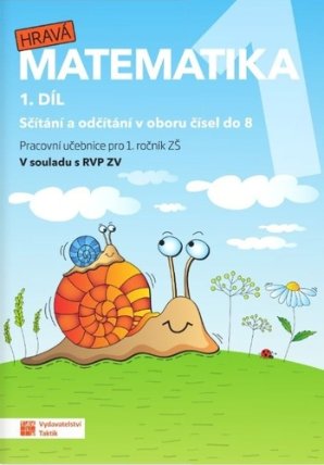 Hravá matematika 1 - pracovní učebnice - 1. díl