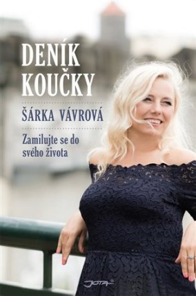 Deník koučky - Zamilujte se do svého života