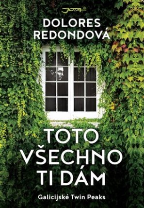 Toto všechno ti dám