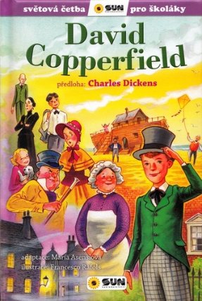 David Copperfield - Světová četba pro školáky