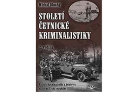 Století četnické kriminalistiky 2. vydání