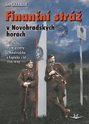 Finanční stráž v Novohradských horách