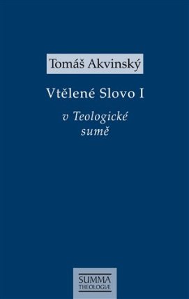 Vtělené Slovo I v Teologické sumě