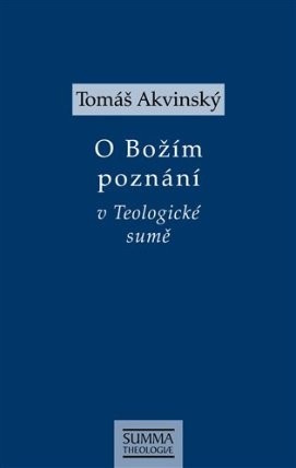 O Božím poznání v Teologické sumě