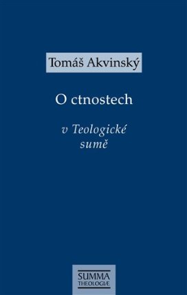 O ctnostech v Teologické sumě