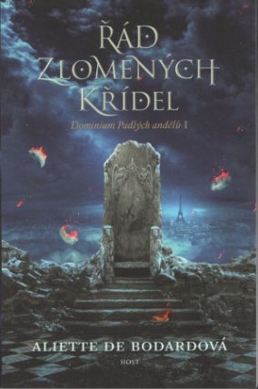 Řád zlomených křídel - Dominium Padlých andělů 1