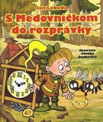 S medovníčkom do rozprávky (slovensky)