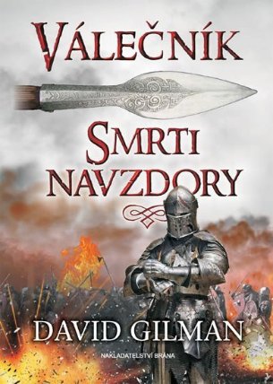 Válečník - Smrti navzdory