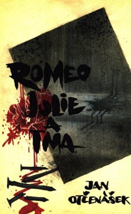 Romeo, Julie a tma