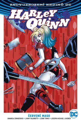 Harley Quinn 03: Červené maso V8