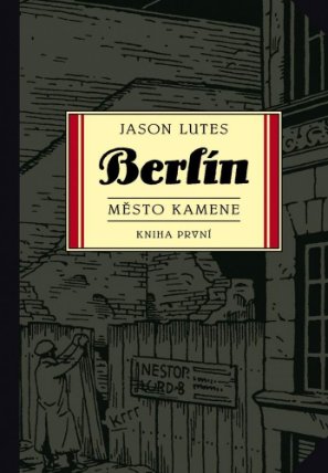 Berlín1: Město kamene
