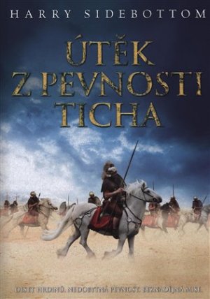 Útěk z pevnosti Ticha