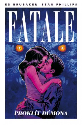 Fatale 5 - Proklít démona