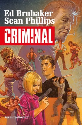 Criminal 3 - Noční rozhodnutí