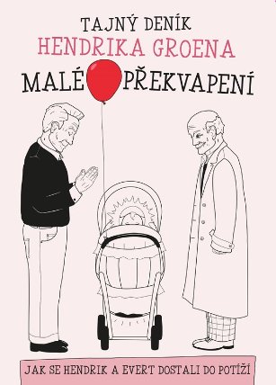 Malé překvapení: Tajný deník Hendrika Groena 