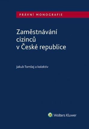Zaměstnávání cizinců v České republice