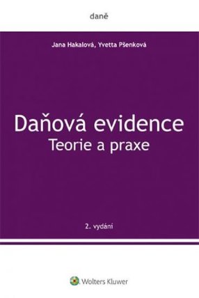 Daňová evidence - Teorie a praxe