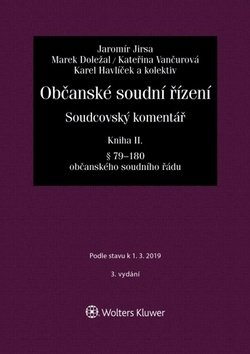 Občanské soudní řízení. Soudcovský komentář. Kniha II