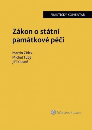 Zákon o státní památkové péči - Praktický komentář