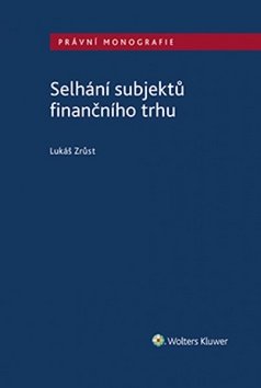 Selhání subjektů finančního trhu