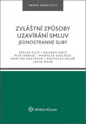 Zvláštní způsoby uzavírání smluv - Jednostranné sliby
