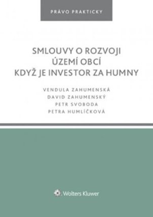 Smlouvy o rozvoji území obcí. Když je investor za humny