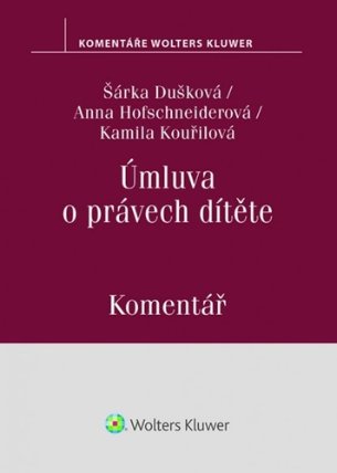 Úmluva o právech dítěte - Komentář