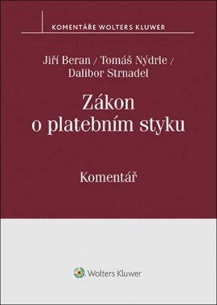 Zákon o platebním styku. Komentář