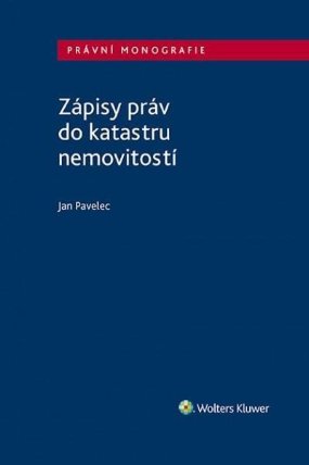 Zápisy práv do katastru nemovitostí