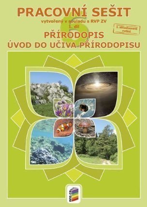 Přírodopis 6, 1. díl - Obecný úvod do přírodopisu (barevný pracovní sešit)
