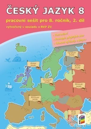 Český jazyk 8, 2. díl (pracovní sešit)