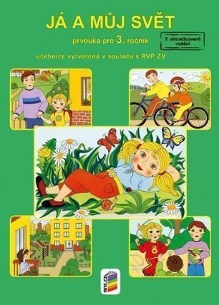 Já a můj svět 3 - prvouka (učebnice)