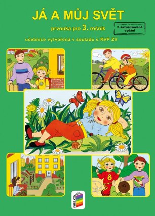 Já a můj svět 3 - prvouka (učebnice) RVP