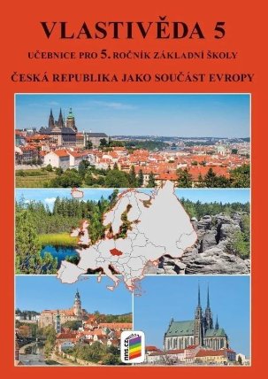 Vlastivěda 5 - ČR jako součást Evropy (učebnice)