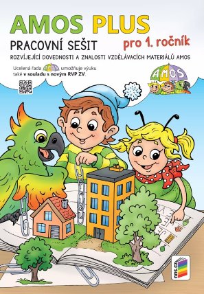 AMOS PLUS - Pracovní sešit pro 1. ročník RVP
