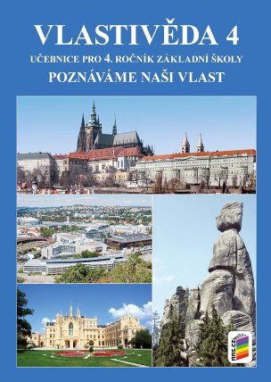 Vlastivěda 4 - Poznáváme naši vlast - učebnice RVP