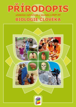 Přírodopis 8 - Biologie člověka (učebnice)