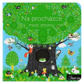 Na procházce mezi stromy