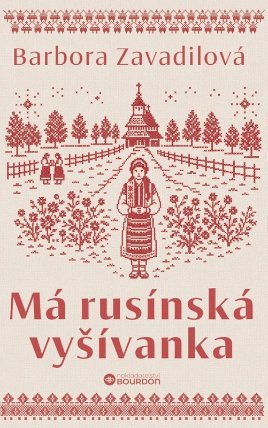 Má rusínská vyšívanka