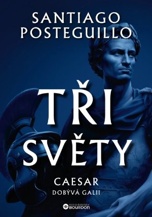 Tři světy: Caesar dobývá Galii