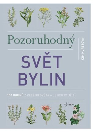 Pozoruhodný svět bylin
