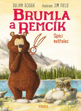 Brumla a Remcík 3: Spící vetřelec