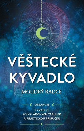 Věštecké kyvadlo - Moudrý rádce (kniha + kyvadlo)