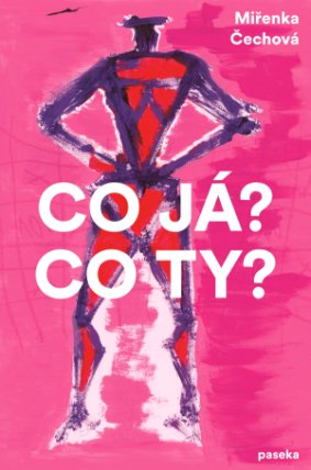 Co já? Co ty?