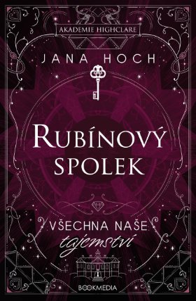Rubínový spolek: Všechna naše tajemství