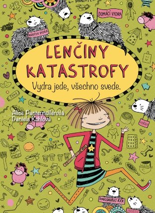 Lenčiny katastrofy: Vydra jede, všechno svede