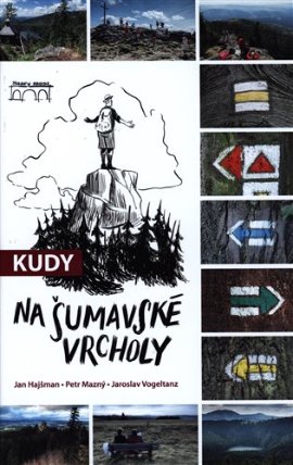 Kudy na šumavské vrcholy