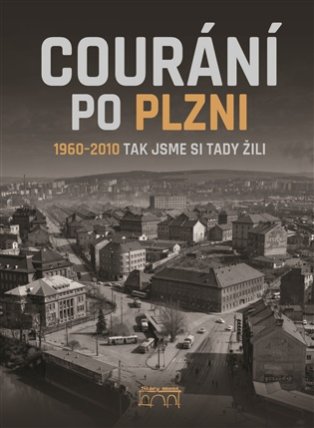 Courání po Plzni